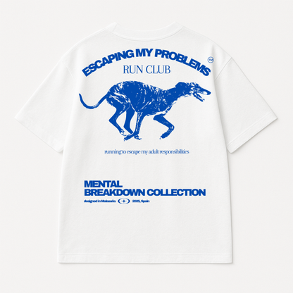 ESCAPING MY PROBLEMS-RUN CLUB™